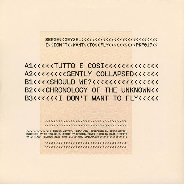 Serge Geyzel - I Don't Want To Fly | To Pikap Records (PKP017) - 2 Serge Geyzel - I Don't Want To Fly | To Pikap Records (PKP017) - 2