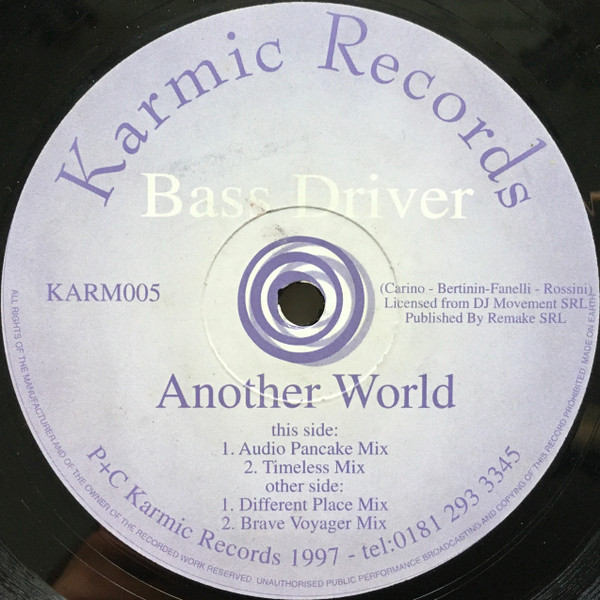 Bass Driver - Another World | Karmic Records (KARM005)