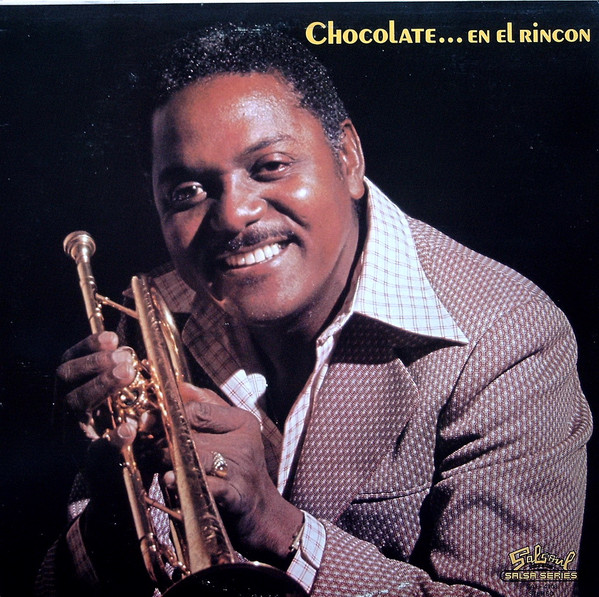 Chocolate Y Su Orquesta - Chocolate...En El Rincon | Salsoul Salsa Series (SAL - 4108) - main Chocolate Y Su Orquesta - Chocolate...En El Rincon | Salsoul Salsa Series (SAL - 4108) - main