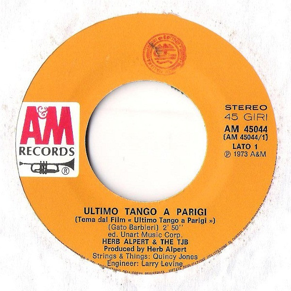 Herb Alpert & The Tijuana Brass - Ultimo Tango A Parigi | A&M Records (AM 45044) - 3