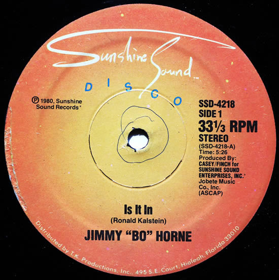 Jimmy "Bo" Horne - Is It In / I Wanna Go Home With You | Sunshine Sound Disco (SSD-4218)