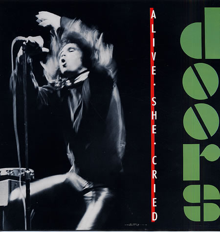 The Doors - Alive, She Cried | Elektra (755 96 0269-1) - main