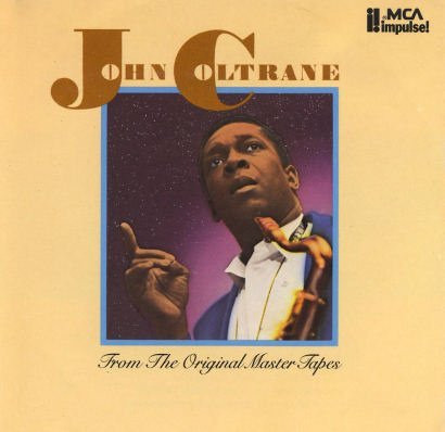 John Coltrane - From The Original Master Tapes | MCA Impulse! (MCAD-5541) - main
