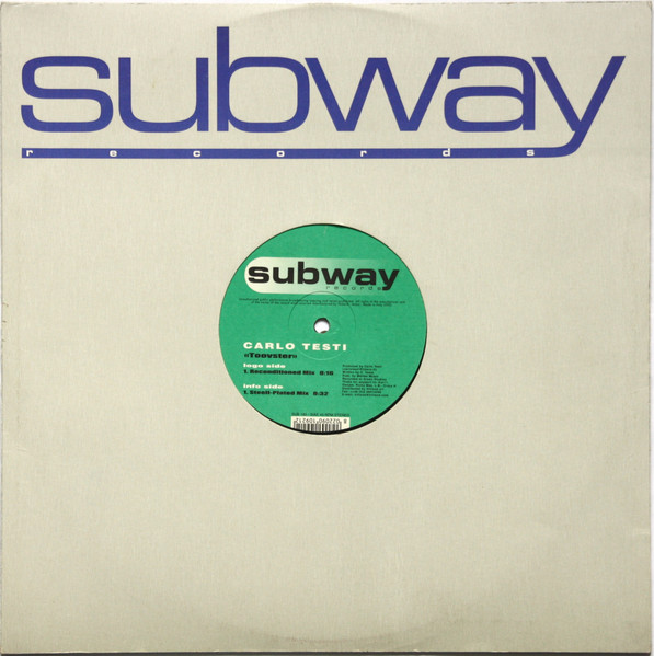 Carlo Testi - Toovster | Subway Records (SUB 182) Carlo Testi - Toovster | Subway Records (SUB 182)