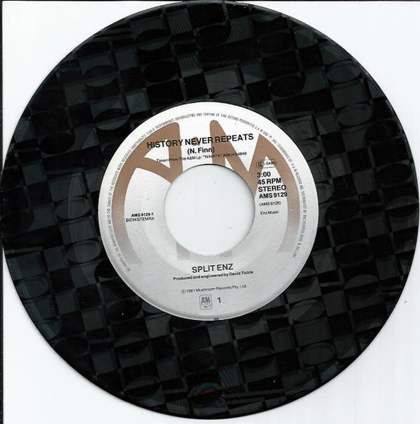 Split Enz - History Never Repeats | A&M Records (AMS 9129) - 3
