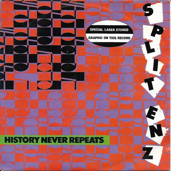 Split Enz - History Never Repeats | A&M Records (AMS 9129)