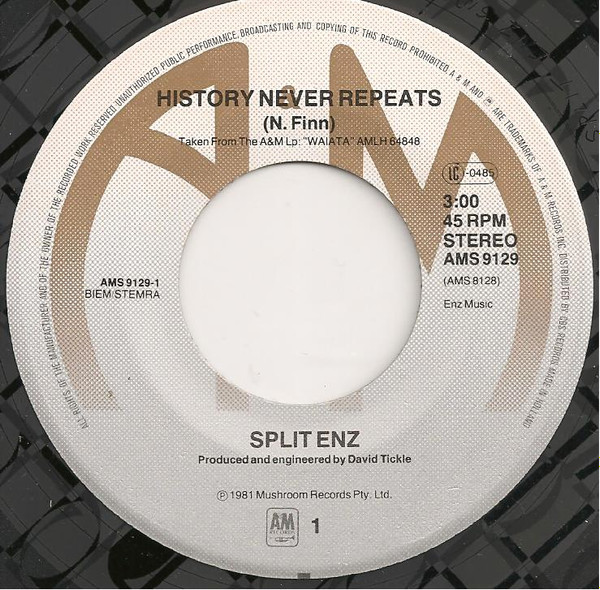 Split Enz - History Never Repeats | A&M Records (AMS 9129) - 4