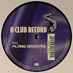 Flying Grooves - Roll & Go | A Club Record (AC9002)