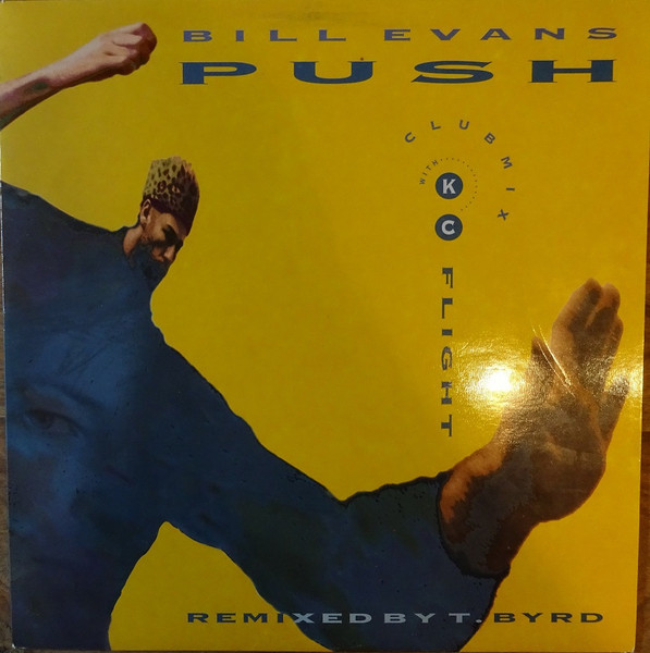 Bill Evans - Push | Lipstick Records (LIP 7450-1) - main Bill Evans - Push | Lipstick Records (LIP 7450-1) - main