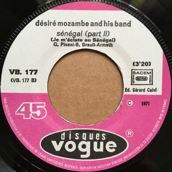 Désiré Mozambe And His Band - Sénégal (Je M'éclate Au Sénégal) | Disques Vogue (VB 177) - 3