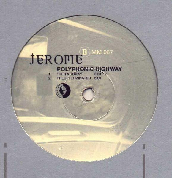 Jerome - Polyphonic Highway | Music Man Records (MM 067)