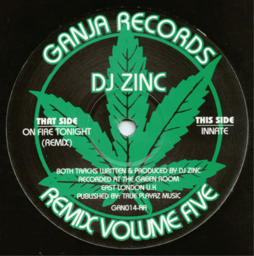 DJ Zinc - Remix Volume Five | Ganja Records (GAN014)