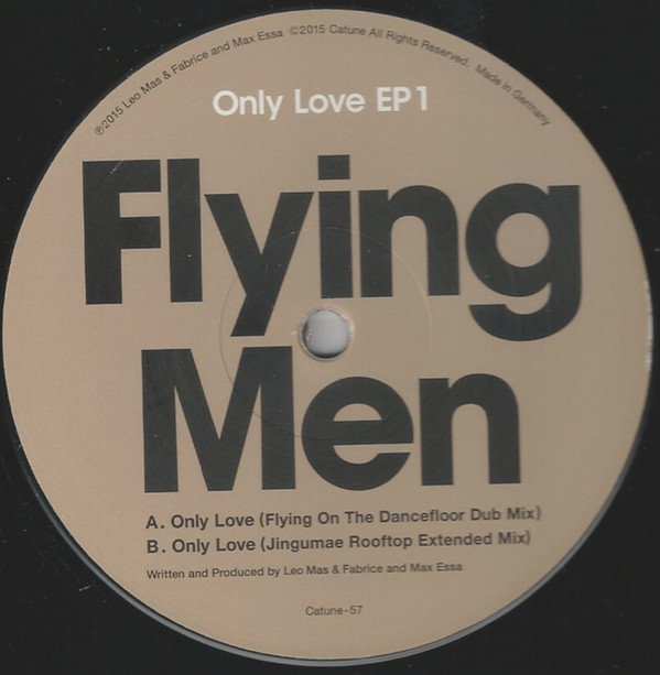 Flying Men - Only Love EP 1 | Catune (Catune-57)