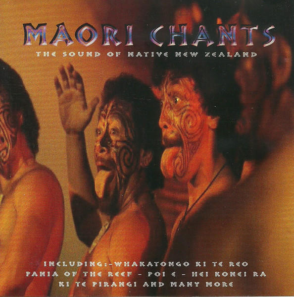 Unknown Artist - Maori Chants The Sound Of Native New Zealand | Time Music International Limited (TMI183)