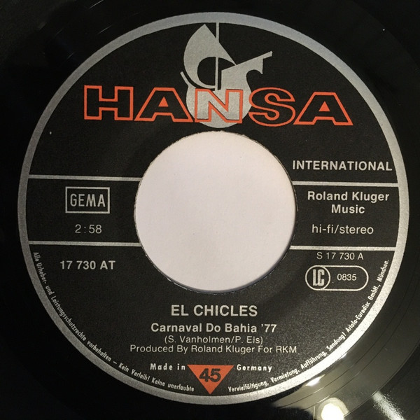 El Chicles - Carnaval Do Bahia '77 / Bantu | Hansa International (17 730 AT) - 2