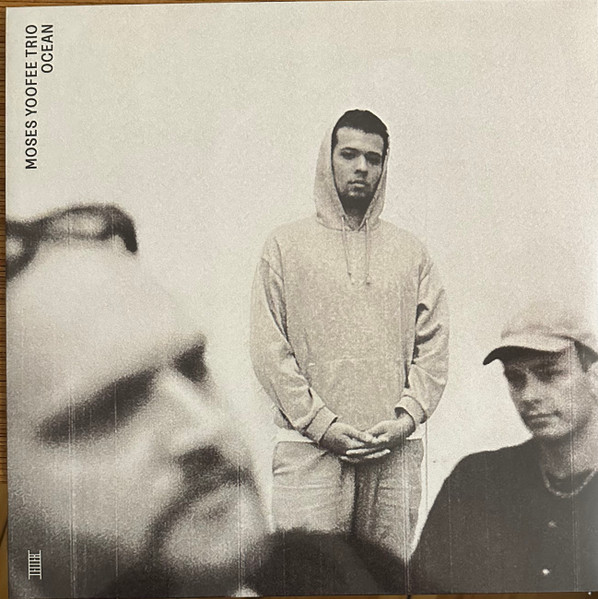 Moses Yoofee Trio - OCEAN | Leiter (LTR029) - main