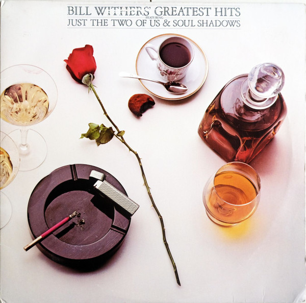 Bill Withers - Bill Withers' Greatest Hits | Columbia (FC 37199)