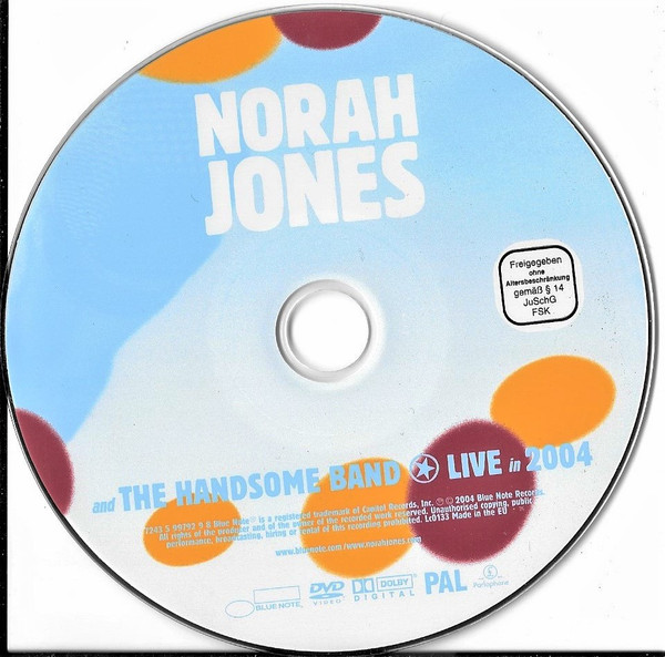 Norah Jones And The Handsome Band - Live In 2004 | Parlophone (7243 5 99792 9 8) - 2 Norah Jones And The Handsome Band - Live In 2004 | Parlophone (7243 5 99792 9 8) - 2