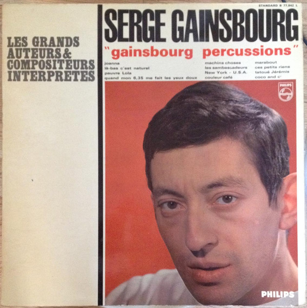Serge Gainsbourg - Gainsbourg Percussions | Philips (B 77.842 L) - main Serge Gainsbourg - Gainsbourg Percussions | Philips (B 77.842 L) - main