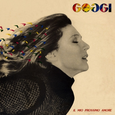 Loretta Goggi - Il Mio Prossimo Amore | WEA (T 58365)