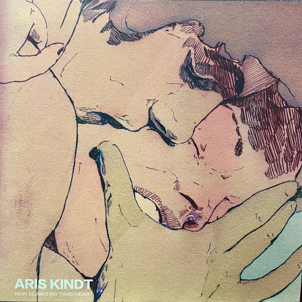 Aris Kindt - Now Claims My Timid Heart | Quiet Time Tapes (QTT31) - 2