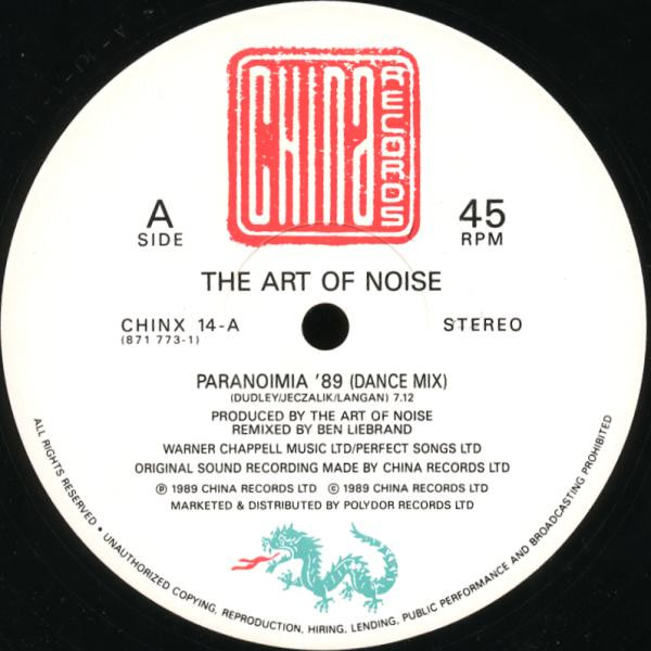The Art Of Noise - Paranoimia '89 | China Records (CHINX 14)