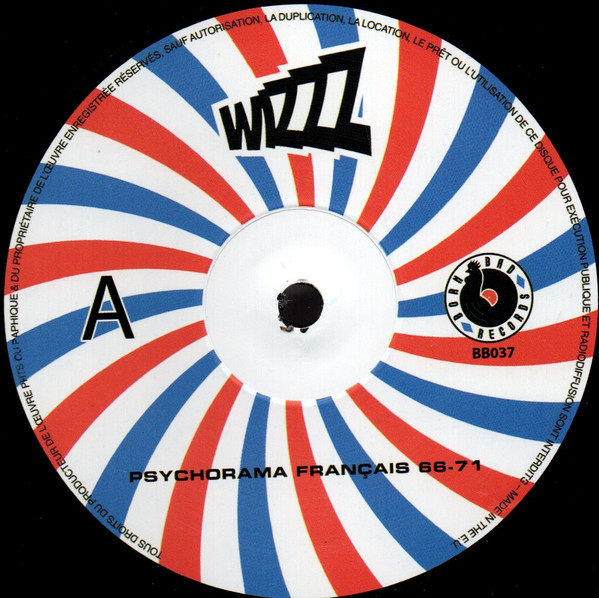 Various - Wizzz! (Psychorama Français 66-71) | Born Bad Records (BB 037) - 3 Various - Wizzz! (Psychorama Français 66-71) | Born Bad Records (BB 037) - 3