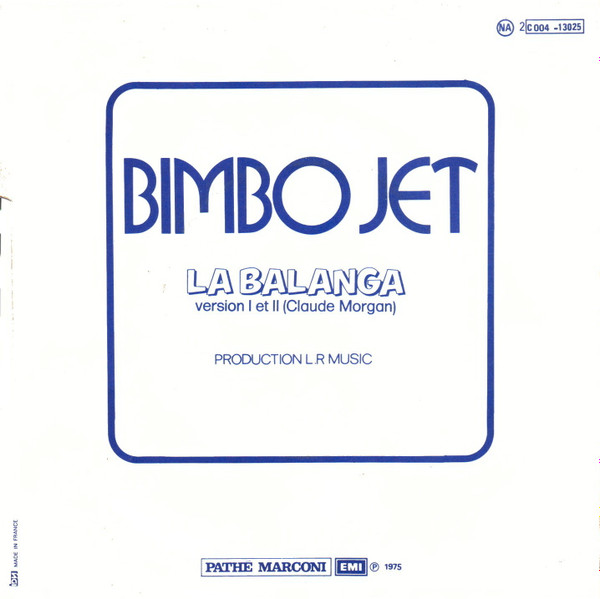 Bimbo Jet - La Balanga | EMI (2C004-13025) - 2
