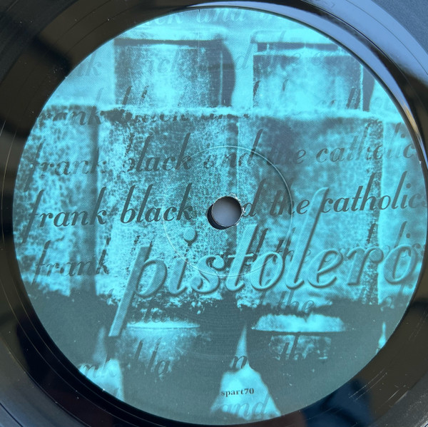 Frank Black And The Catholics - Pistolero [Vinyl] | spinART Records (spart70) - 4