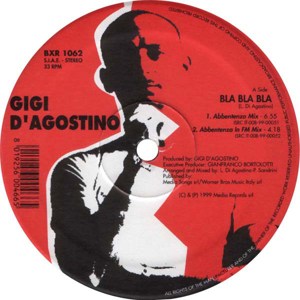 Gigi D'Agostino - Bla Bla Bla | BXR (BXR 1062) - 3