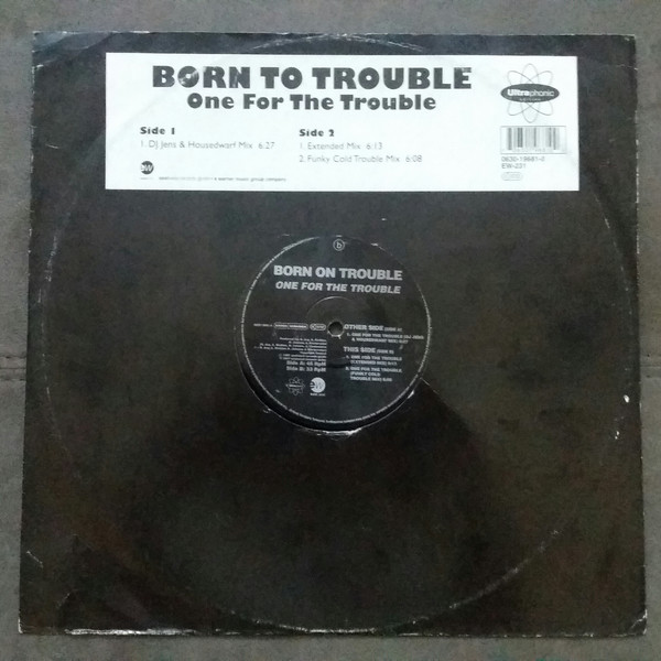 Born On Trouble - One For The Trouble | EastWest Records GmbH (0630-19681-0) Born On Trouble - One For The Trouble | EastWest Records GmbH (0630-19681-0)