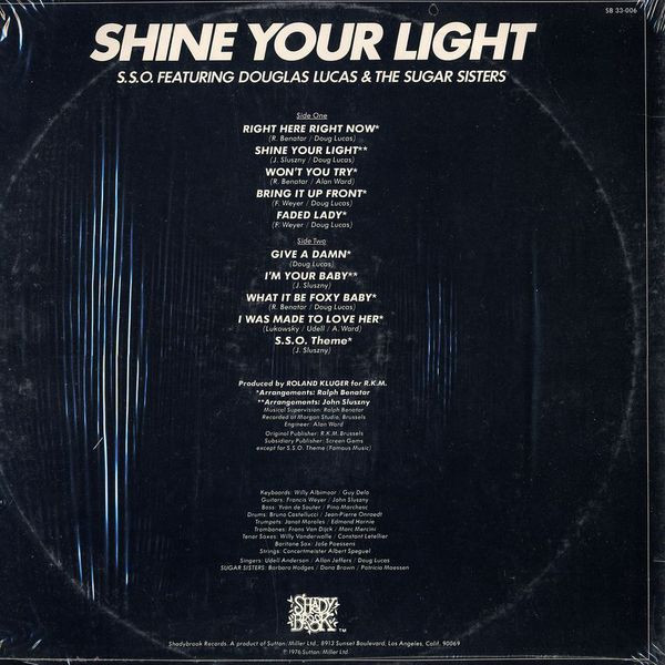 The S.S.O. Orchestra Featuring Douglas Lucas & The Sugar Sisters - Shine Your Light | Shadybrook Records (SB 33-006) - 2