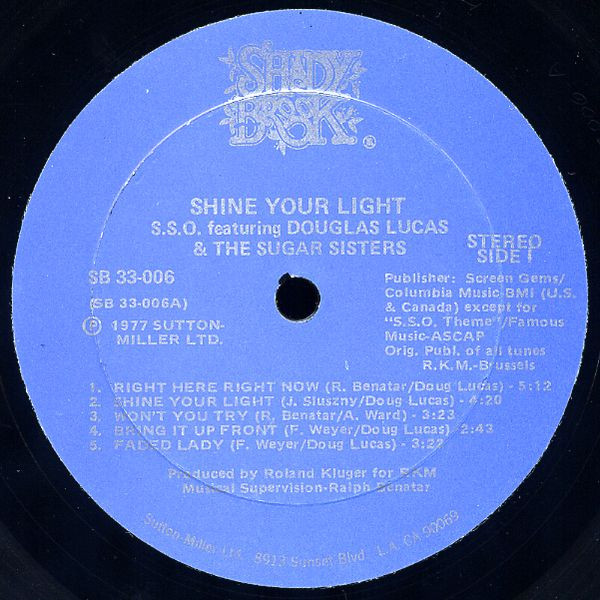 The S.S.O. Orchestra Featuring Douglas Lucas & The Sugar Sisters - Shine Your Light | Shadybrook Records (SB 33-006) - 3