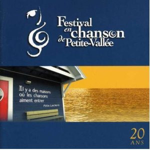 Various - Festival En Chanson De Petite-Vallée - 20 Ans | Productions De L'Onde (PDLCD-7118) - main Various - Festival En Chanson De Petite-Vallée - 20 Ans | Productions De L'Onde (PDLCD-7118) - main