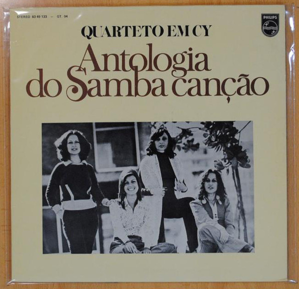 Quarteto Em Cy - Antologia Do Samba Canção | Philips (63 49 133)