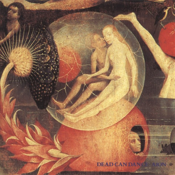 Dead Can Dance - Aion | 4AD (CAD 0007) - main Dead Can Dance - Aion | 4AD (CAD 0007) - main