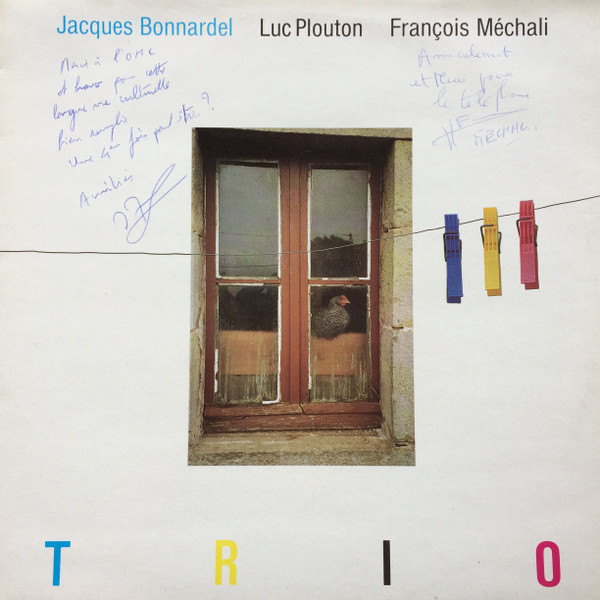 Jacques Bonnardel , Luc Plouton , François Mechali - Trio | Agem Productions (AG 006) - main Jacques Bonnardel , Luc Plouton , François Mechali - Trio | Agem Productions (AG 006) - main