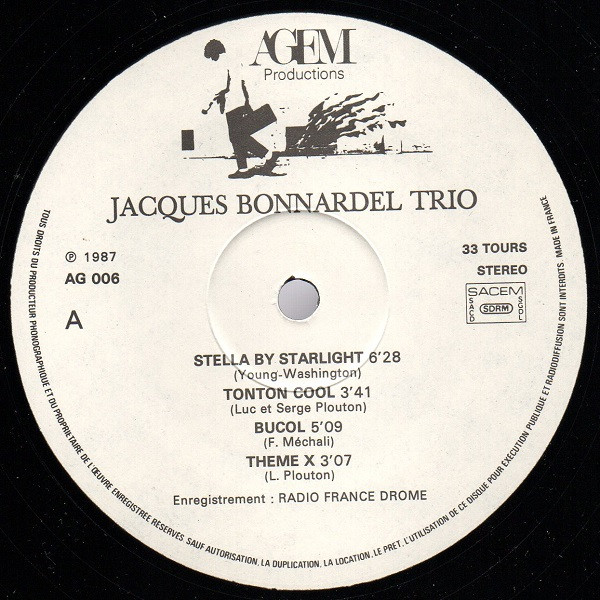 Jacques Bonnardel , Luc Plouton , François Mechali - Trio | Agem Productions (AG 006) - 3 Jacques Bonnardel , Luc Plouton , François Mechali - Trio | Agem Productions (AG 006) - 3