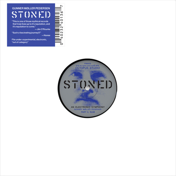 Gunner Møller Pedersen - Stoned - An Electronic Symphony | Frederiksberg Records (FRB003)