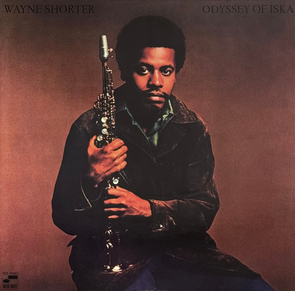 Wayne Shorter - Odyssey Of Iska | Blue Note (602438963607) - main