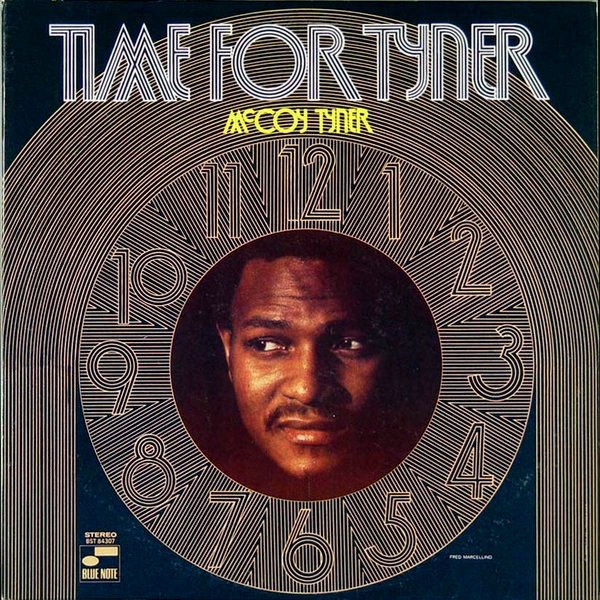 McCoy Tyner - Time For Tyner | Blue Note (BST 84307) - main