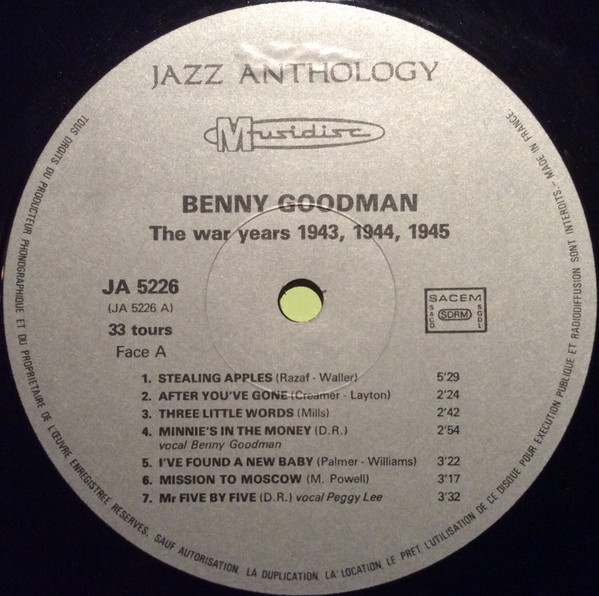 Benny Goodman - The War Years 1943/1944/1945 | Musidisc (30 JA 5226) - 3 Benny Goodman - The War Years 1943/1944/1945 | Musidisc (30 JA 5226) - 3