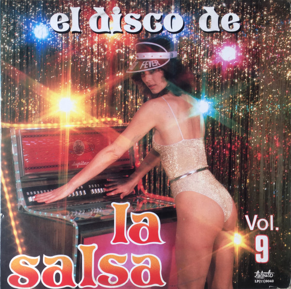 Various - El Disco De La Salsa Vol.9 | Talento (LP (11)9040) - main Various - El Disco De La Salsa Vol.9 | Talento (LP (11)9040) - main
