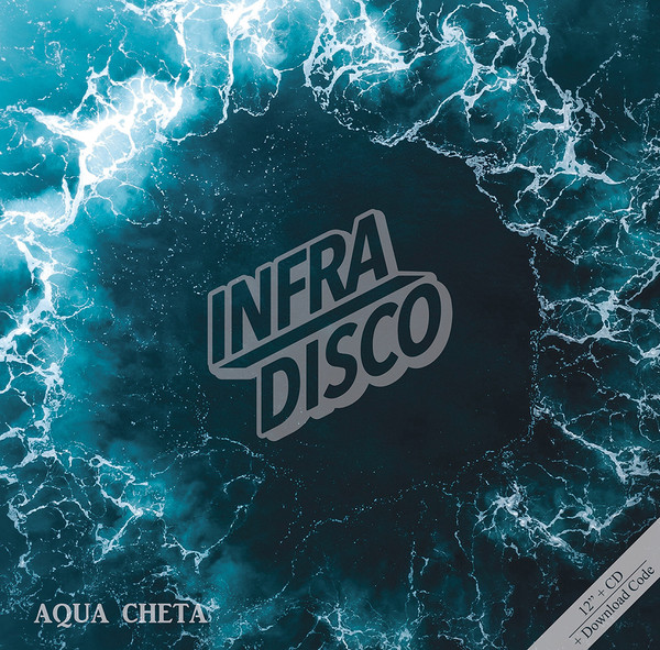 Infradisco - Aqua Cheta | Archeo Recordings (AR025)