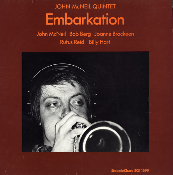 John McNeil Quintet - Embarkation | SteepleChase (SCS 1099)