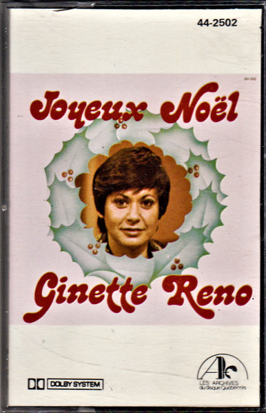 Ginette Reno - Joyeux Noël | Les Archives Du Disque Québécois (44-2502) - main Ginette Reno - Joyeux Noël | Les Archives Du Disque Québécois (44-2502) - main