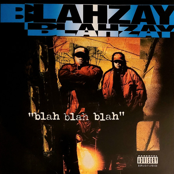 Blahzay Blahzay - Blah Blah Blah | Music On Vinyl (MOVLP3317) Blahzay Blahzay - Blah Blah Blah | Music On Vinyl (MOVLP3317)