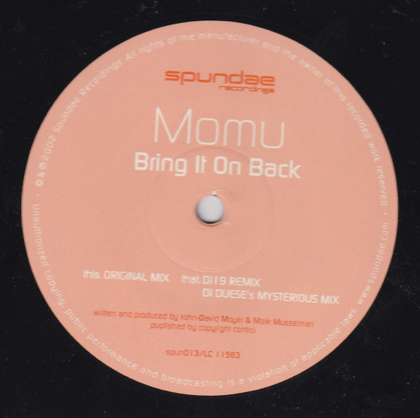 Momu - Bring It On Back | Spundae Recordings (SPUN 013) - main Momu - Bring It On Back | Spundae Recordings (SPUN 013) - main
