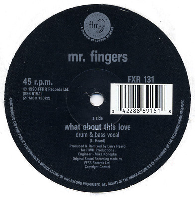 Mr. Fingers - What About This Love (Remix) | FFRR (FXR 131) - main Mr. Fingers - What About This Love (Remix) | FFRR (FXR 131) - main