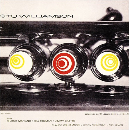 Stu Williamson - Stu Williamson | Bethlehem Records (BCP-55) - main Stu Williamson - Stu Williamson | Bethlehem Records (BCP-55) - main